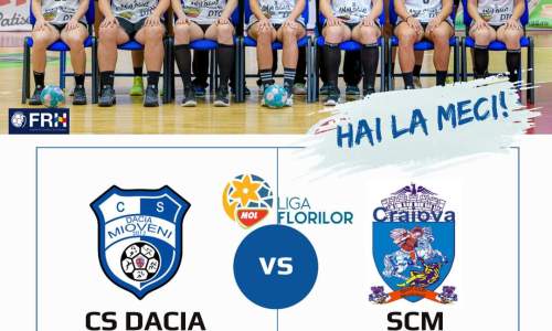 Start în Liga Florilor! Dacia Mioveni are meci acasă cu SCM Craiova