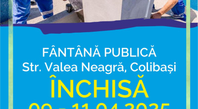 Fântâna publică din cartierul Colibași va fi închisă