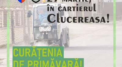 Începe curățenia de primăvară în CLUCEREASA