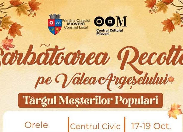 Începe „Sărbătoarea Recoltei pe Valea Argeșelului”, la Mioveni