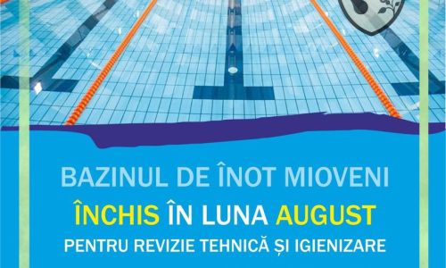 Bazinul de înot de la Mioveni va fi închis toată luna august!
