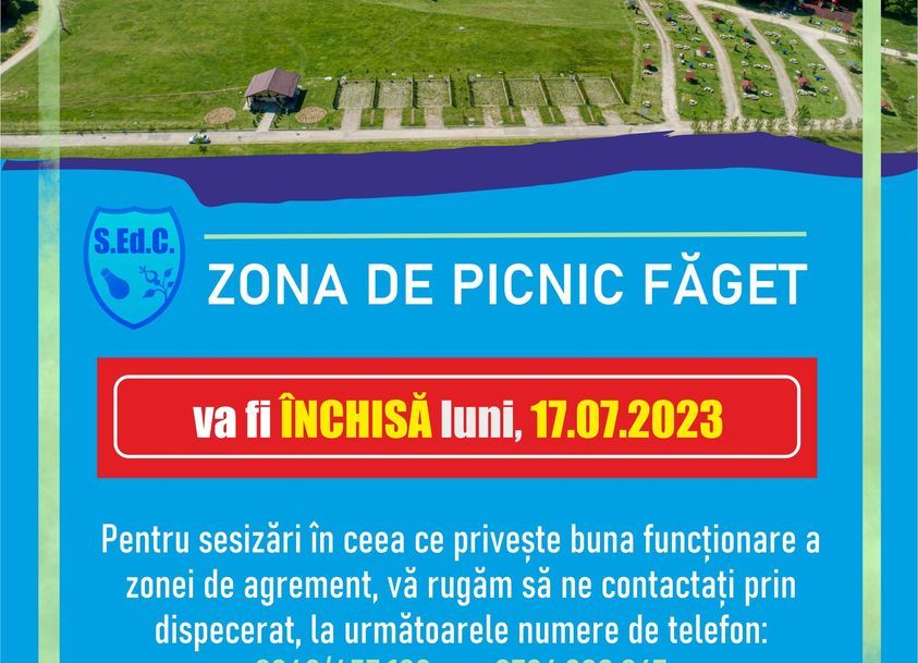 Zona de picnic Făget va fi închisă luni, 17 iulie