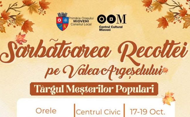 Începe „Sărbătoarea Recoltei pe Valea Argeșelului”, la Mioveni