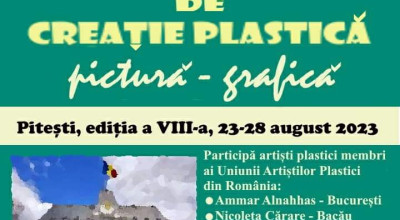 La Pitești, "Tabără Națională de Creație Plastică, Pictură, Grafică"