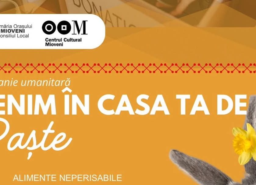 Centrul Cultural Mioveni, campanie umanitară în prag de Paște!