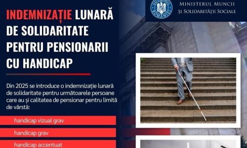 Indemnizație lunară de solidaritate pentru pensionarii cu handicap vizual grav, handicap grav și handicap accentuat